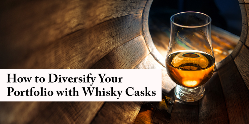 How to Diversify Your Portfolio with Whisky Casks
